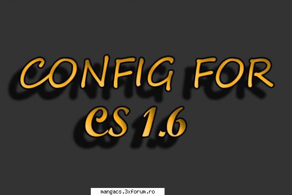 MaXe CFG - Multumesc UP UP UP - Counter-Strike 1.6 Cheats